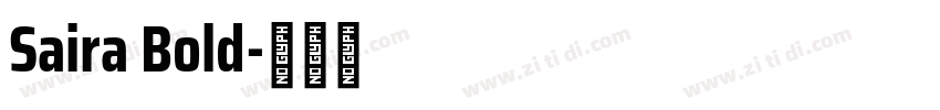 Saira Bold字体转换